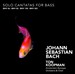 Bach: Solo Cantatas for Bass
