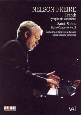 Franck: Symphonic Variations; Saint-Saëns: Piano Concerto No. 2 [DVD Video]