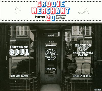 Groove Merchant Turns 20: 14 Selections from Behind the Counter