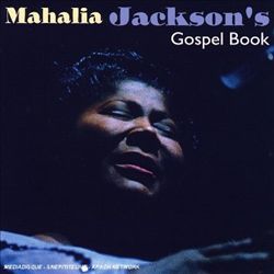 last ned album Mahalia Jackson - Gospel Book