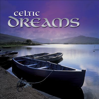 Celtic Dreams [Fast Forward]