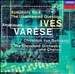 Varèse/Ives: Amériques/Symphony No. 4/The Unanswered Question