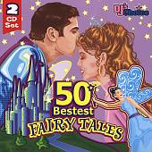 DJ's Choice: 50 Bestest Fairy Tales