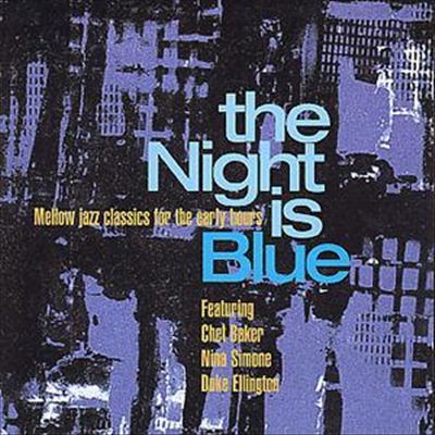 The Night Is Blue