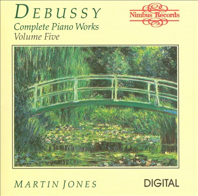 Debussy: Complete Piano Works, Vol. 5
