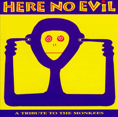 Here No Evil: A Tribute to the Monkees