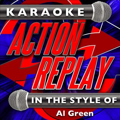 Karaoke Action Replay: In the Style of Al Green