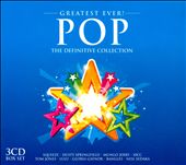 Greatest Ever! Pop: The Definitive Collection