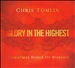 Glory in the Highest: Christmas Songs of Worship