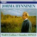 Jorma Hynninen Sings Songs by Hugo Wolf, Carl Collan & Toivo Kuula