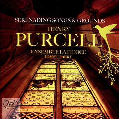 Purcell: Serenading Songs & Grounds