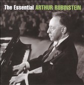 The Essential Arthur Rubinstein