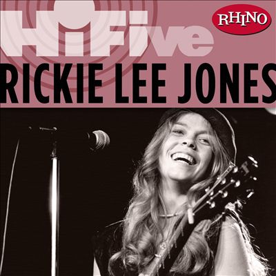 Rhino Hi-Five: Rickie Lee Jones