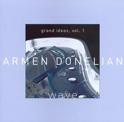 Grand Ideas, Vol. 1: Wave