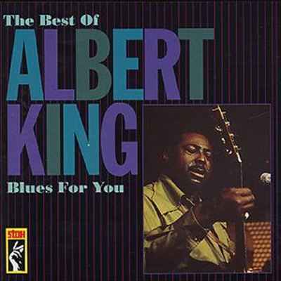 Blues for You: The Best of Albert King