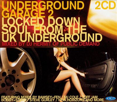 Underground Garage, Vol. 2: Locked Down Soul from the UK Underground