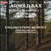 Arnold Bax: String Quartet No. 1; Piano Quartet; Harp Quintet