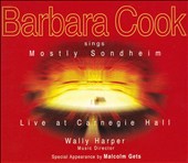 Barbara Cook Sings Mostly Sondheim: Live at Carnegie Hall