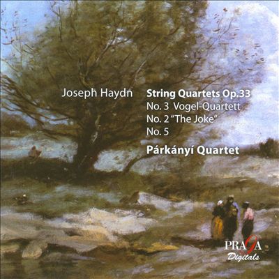 Haydn: String Quartets Op. 33 - No. 3 Vogel-Quartett; No. 2 "The Joke"; No. 5