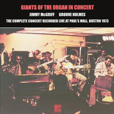 Giants of the Organ in Concert: The Complete Concert