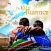 The Kite Runner [Original Motion Picture Soundtrack]