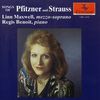 Pfitzner and Strauss Songs