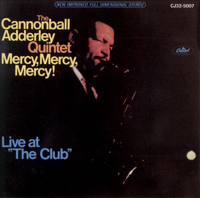 Mercy, Mercy, Mercy!: Live at "The Club"