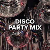 Disco Party Mix
