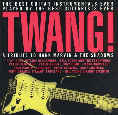 Twang!: A Tribute to Hank Marvin & the Shadows