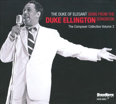 The Duke of Elegant: Gems from the Duke Ellington Songbook
