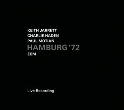 baixar álbum Keith Jarrett Charlie Haden Paul Motian - Hamburg 72