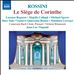 Rossini: Le Siège de Corinthe