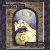 Heart of Compassion: Songs for Grief, Loss and Recovery
