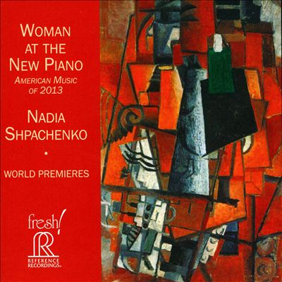 Woman at the New Piano: American Music of 2013