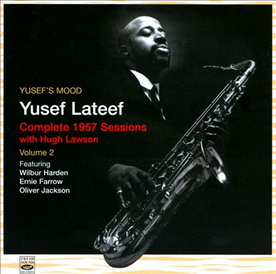 Yusef's Mood, Vol. 2: Complete 1957 Sessions