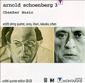 Schoenberg: Chamber Music, Vol. 3