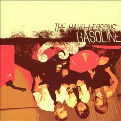 Album herunterladen The Hard Lessons - Gasoline