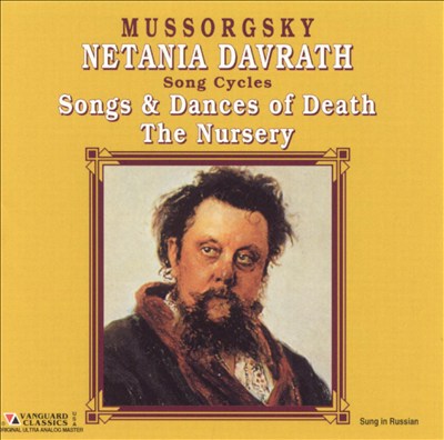 Mussorgsky: Songs & Dances of Death; The Nursery