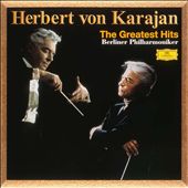 Herbert von Karajan: The Greatest Hits