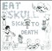 Sick to Death
