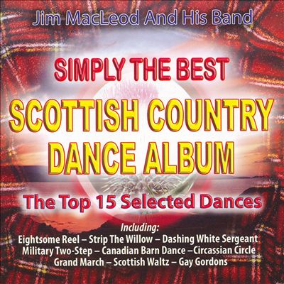 Simply the Best Scottish Country Dance Album