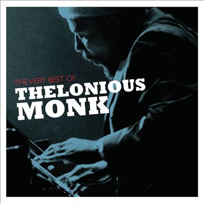 The Very Best of Thelonious Monk
