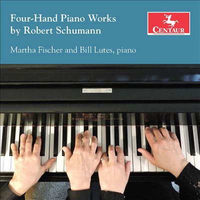 Four-Hand Piano Works by Robert Schumann