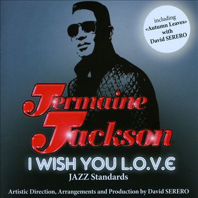 I Wish You L.O.V.E.: Jazz Standards