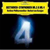 Beethoven: Symphonies Nos. 2 & 4