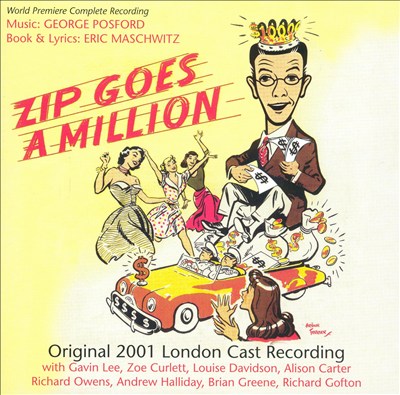 Zip Goes A Million (Original London Cast Recording)