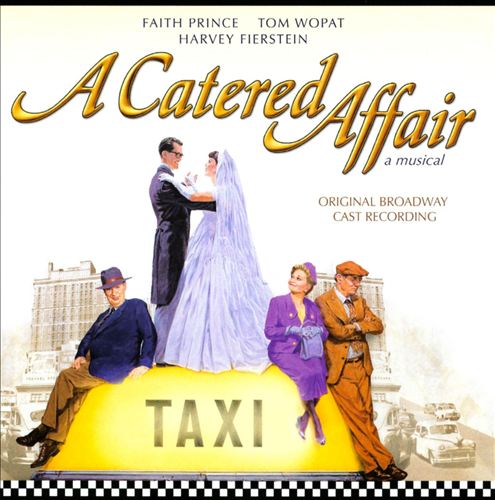A Catered Affair [Original Broadway Cast Recording]