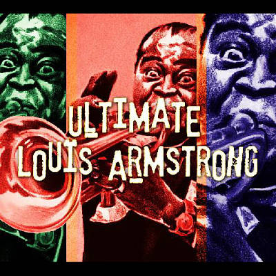 Ultimate Louis Armstrong