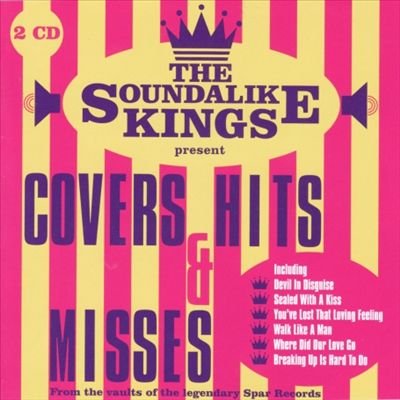 Soundalike Kings Present Covers Hits
