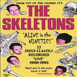 Album herunterladen The Skeletons - Alive In The Nineties